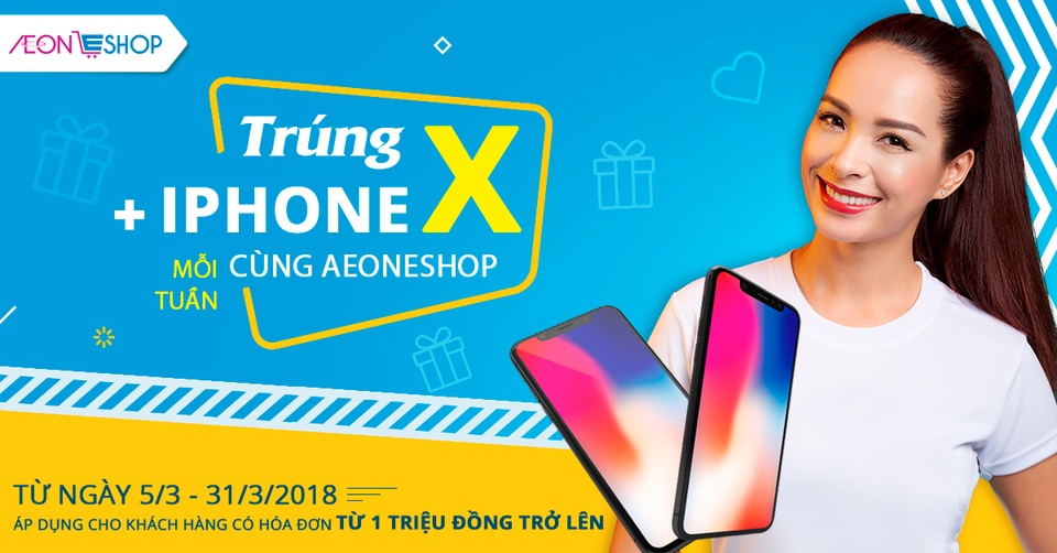 Cơ hội nhận ngay 1 iPhone X 64GB khi mua hàng tại AeonEshop.com