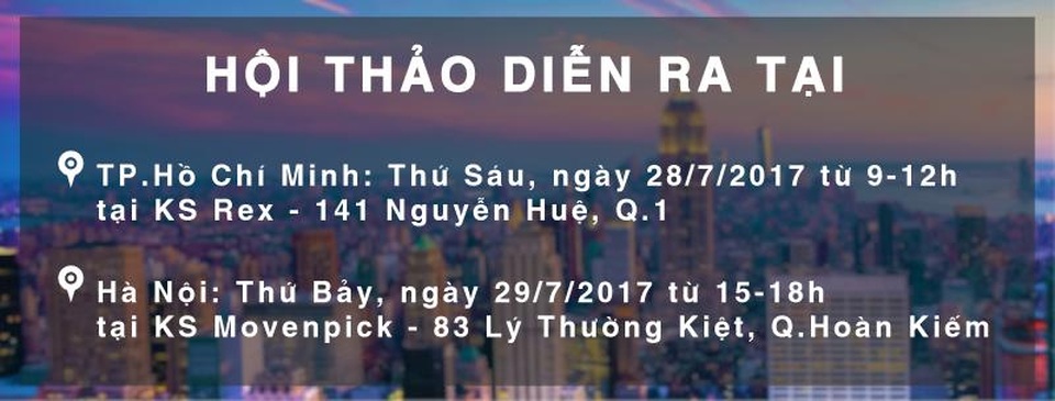 Thẻ xanh Mỹ- Cơ hội vàng đến từ Tập đoàn Phát triển bất động sản lớn nhất nước Mỹ Lighstone - 4 Với số lượng chỗ ngồi có hạn xin vui lòng đăng ký tham dự hội thảo tại đây
