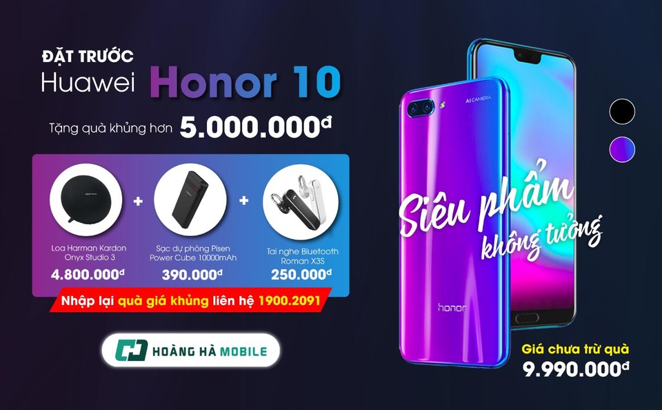 Đặt trước Honor 10 – Giá không tưởng, ưu đãi tràn trề