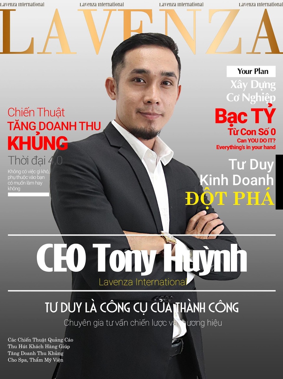 Chân dung CEO Tony Huỳnh – Chuyên gia xây dựng hệ thống phân phối kinh doanh bạc tỷ - 1 Chân dung CEO Tony Huỳnh – Chuyên gia xây dựng hệ thống phân phối kinh doanh bạc tỷ - 1