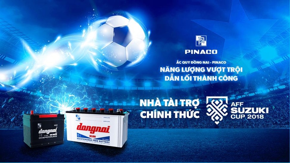Năng lượng vượt trội đưa thương hiệu việt vươn tầm thế giới - 8 Ắc quy Đồng Nai – PINACO nhà tài trợ chính thức AFF Cup 2016 – 2018.