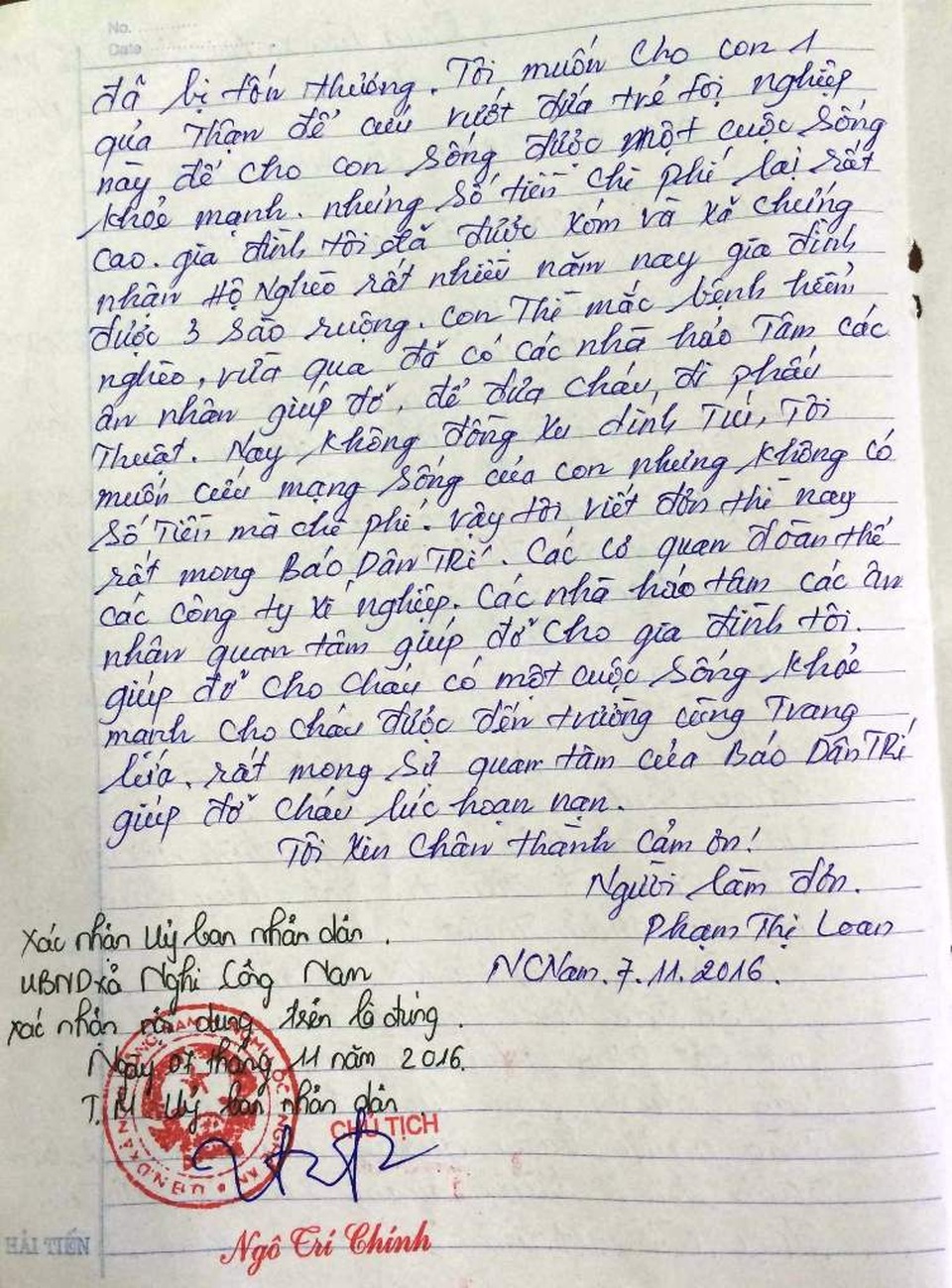 Thêm một lần nữa xã chứng nhận hoàn cảnh chị Loan rất cần sự giúp đỡ của xã hội và mọi người.