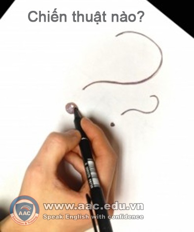 Chiến thuật nào khi thi TOEIC? - 1 - Vậy cô có thể chia sẻ một số lưu ý chung hay một số lời khuyên được không?