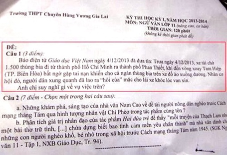 Vụ “hôi bia” vào đề Văn ở Gia Lai - 1 Đề thi học kỳ 1 môn ngữ văn lớp 11 đề cập vụ hôi bia.
