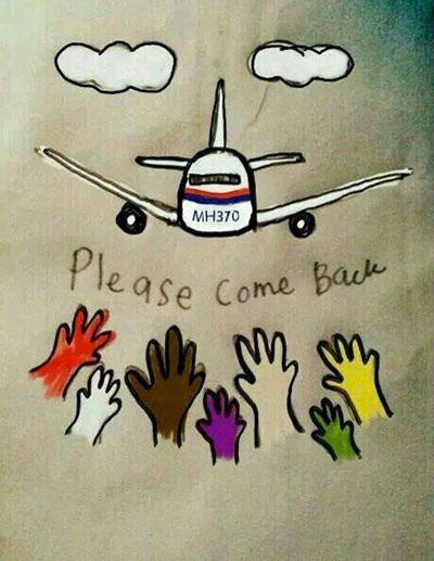 MH 370 please come back (Hãy quay trở lại) - 1 MH 370 please come back (Hãy quay trở lại)