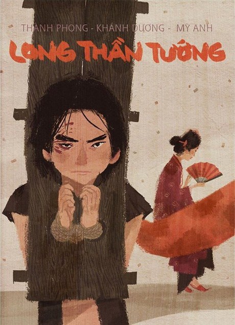 Thành Phong: Kì vọng vào chỗ đứng của truyện tranh thuần Việt - 2 Bìa của “Long Thần Tướng” – Bộ truyện dã sử thuần Việt