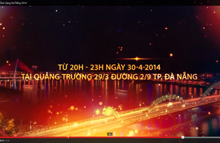 Đà Nẵng dừng tổ chức Lễ hội Ánh sáng Quốc tế 2014 - 1 Đà Nẵng dừng Lễ hội Ánh sáng Quốc tế 2014 trước đó dự kiến tổ chức vào 30/4 tới