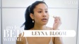 Leyna Bloom hướng dẫn chăm sóc da