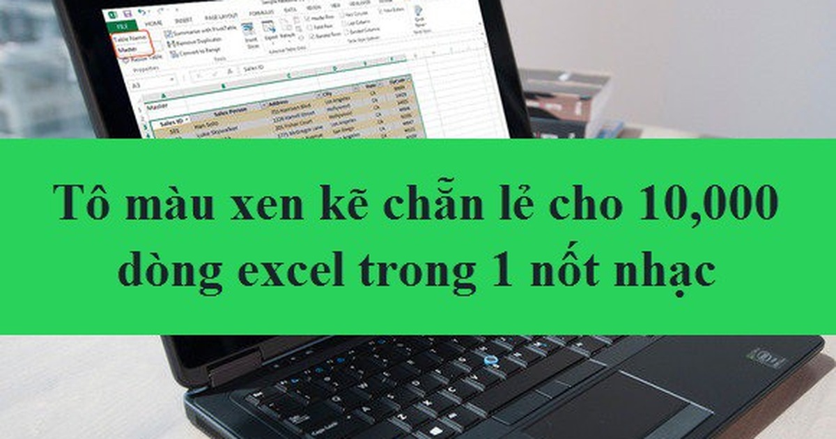 Học Tin Học Excel: Tô Màu Xen Kẽ Chẵn Lẻ Cho 10.000 Dòng Trong 