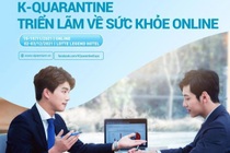 Triển lãm K-Quaratine trực tuyến thu hút 60 doanh nghiệp tham dự