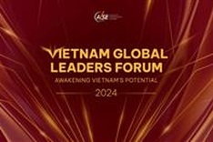 Vietnam Global Leaders Forum 2024 to gather 100 prominent Vietnamese