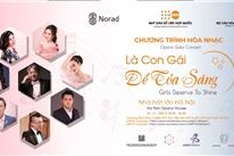 Opera gala concert “Girls Deserve to Shine” to be held in Hanoi