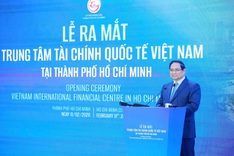 Vietnam launches international financial centre in Ho Chi Minh City