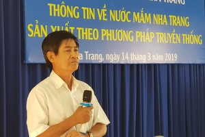 Hiệp hội nước mắm Nha Trang: Lo ngại xóa sổ nghề truyền thống "quốc hồn quốc túy"