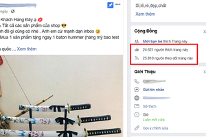 Ngang nhiên quảng cáo, rao bán dao, kiếm, dùi cui điện… trên Facebook