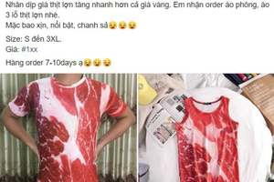 "Sốt xình xịch" với mẫu áo in hình thịt lợn: Nhiều bạn trẻ lật tung các cửa hàng tìm mua