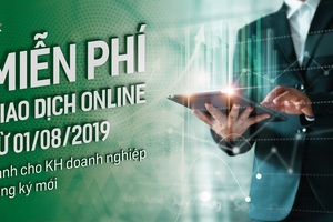 VPBank miễn phí dịch vụ Internet Banking đối với Khách hàng Doanh nghiệp