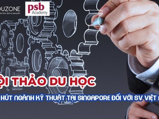 Tuần lễ tư vấn “Sức hút các nhóm ngành Kỹ thuật tại Singapore” Tuần lễ tư vấn “Sức hút các nhóm ngành Kỹ thuật tại Singapore”